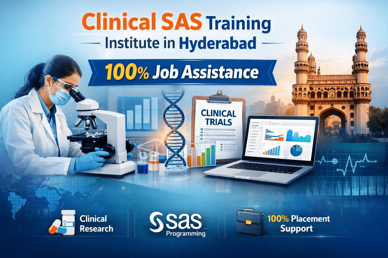 Clinical SAS Training Institute in Hyderabad – 100% Job Assistance